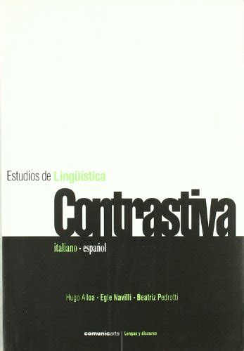 Estudios De Ling Stica Contrastiva Italiano Espaol By Alloa Goodreads