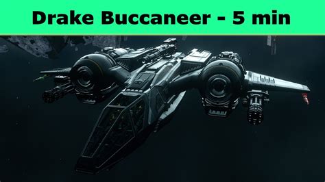 Star Citizen Drake Buccaneer Test In Minutes Youtube