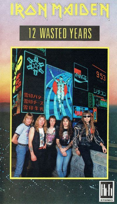 Iron Maiden - 12 Wasted Years - Encyclopaedia Metallum: The Metal Archives