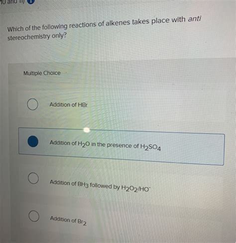 Solved And To Which Of The Following Reactions Of Alkenes