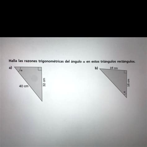 Solved Halla Las Razones Trigonométricas Halla Las Razones