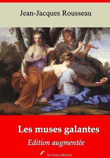 Les Muses Galantes Suivi D annexes Nouvelle Édition 2019