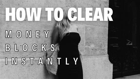 How To Clear MONEY BLOCKS Instantly Attract Huge Financial Abundance