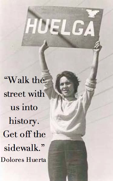 Dolores Huerta Quotes. QuotesGram