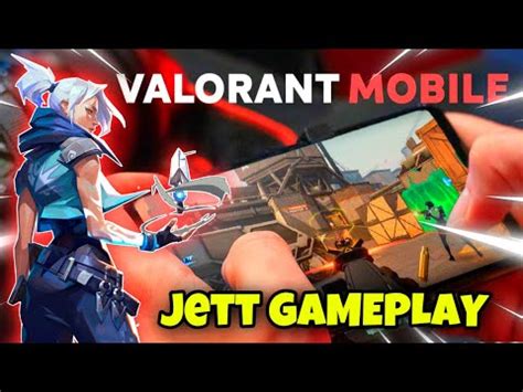 Valorant Mobile Jett Gameplayvalorant Mobile Youtube