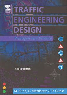 Traffic Engineering Design Principles and Practice - Engineering Books