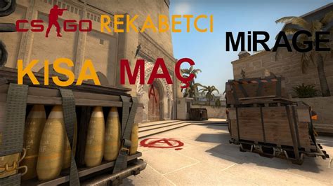 Cs go rekabetçi oynuyoruz Güzel maçtı kanks CS GO REKABETÇİ YouTube