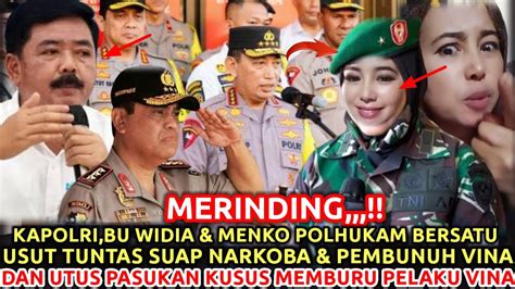 Merinding Kapolri Menko Polhukam Emosi Turunkan Pasukan Kusus Memburu