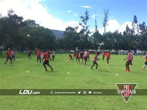 Ldu Oficial On Twitter Pretemporadaldu El Equipo Regresa A Los