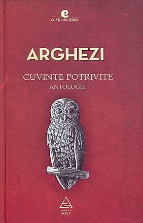 Cuvinte Potrivite Antologie De Tudor Arghezi Diverta