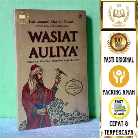 Jual Buku Wasiat Auliya Kisah Dan Kearifan Hidup Para Kekasih Allah