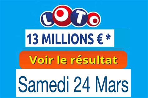 Résultat Loto FDJ tirage du Samedi 24 Mars 2018 en ligne