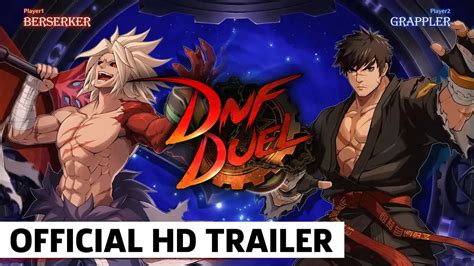 DNF Duel Practice Mode Trailer Vidéo Dailymotion