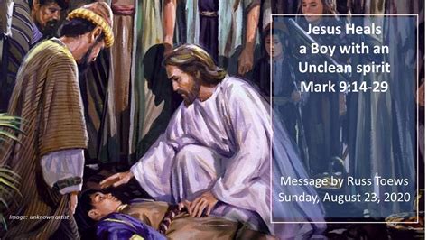 Jesus Heals A Boy With An Unclean Spirit YouTube