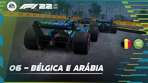 F1 22 MyTeam Online 8ª Temporada 6ª Etapa GP da Bélgica e Arábia