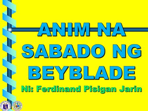 Anim Na Sabado Ng Beyblade PPT