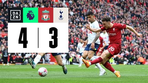 Liverpool Vs Tottenham 4 3 Resumen Y Goles Highlights Premier