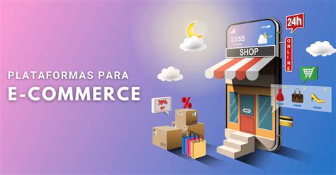 Como Escolher A Melhor Plataforma Para Seu E Commerce Dinamize