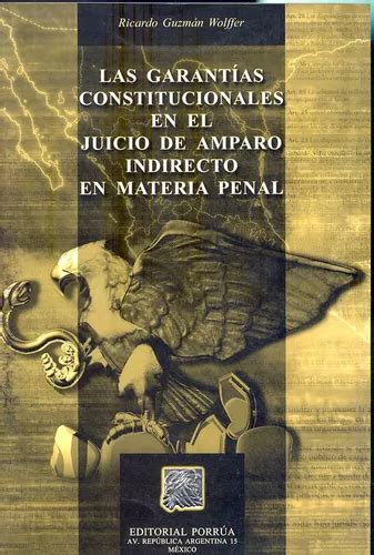 Livro Garantías Constitucionales En El Juicio De Amparo Indirecto En