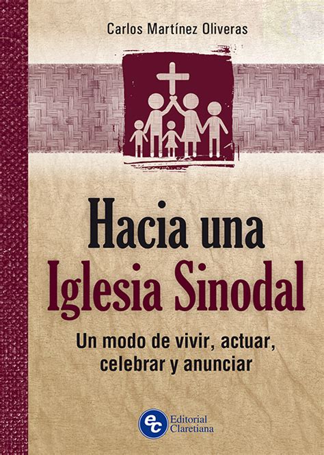 Hacia Una Iglesia Sinodal Editorial Claretiana