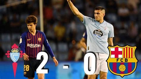 Celta Vigo Vs Barcelona 2 0 Review La Liga Match Review