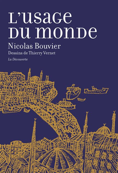 L usage du monde Nicolas Bouvier Éditions La Découverte