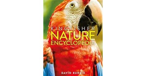 The Kingfisher Nature Encyclopedia • See The Lowest Price