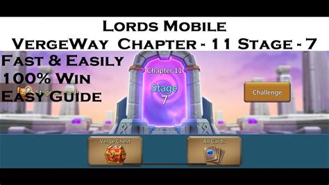 Lords Mobile Vergeway Chapter Stage Easy Guide Fast Win