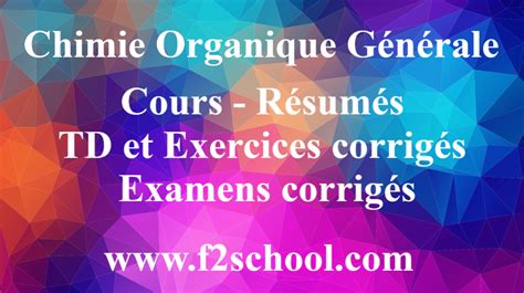 Chimie Organique Cours Et Exercices Corrig S