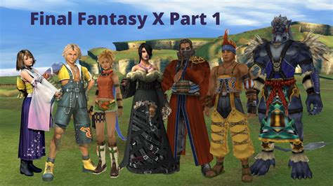 Welcome To Zanarkand Final Fantasy X Part 1 Youtube