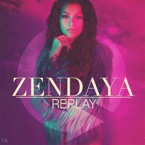 Replay Zendaya Lyrics