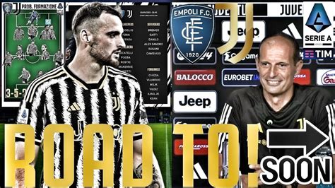 Conferenza Allegri Convocati Probabile Formazione Road To