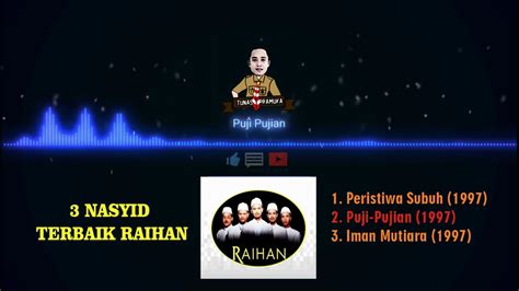 Lagu Religi Islam Nasyid Terbaik Raihan Peristiwa Subuh Puji