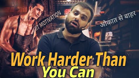 Work Harder Than You Can 🔥🔥 Mr Sir Motivation🔥 Youtube