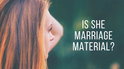 3 Signs She Is Marriage Material Agw Ministries