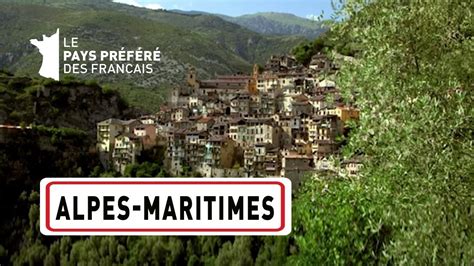 Alpes Maritimes Les 100 Lieux Qu Il Faut Voir Documentaire Complet