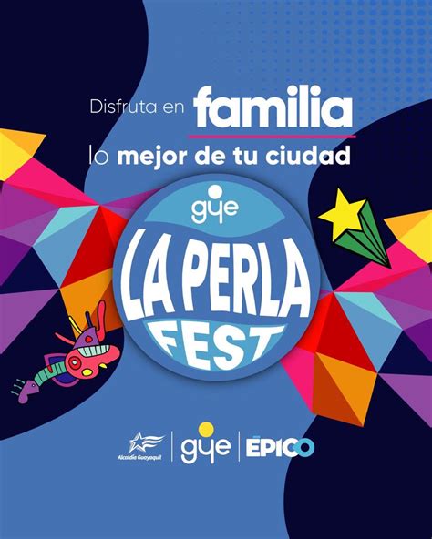 Alcald A Guayaquil On Twitter Hoy Disfruta En Familia Laperlafest