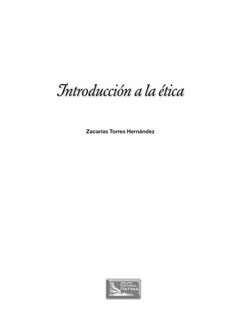 Pdf Introducci N A La Tica Editorialpatria Mx Por Ning N