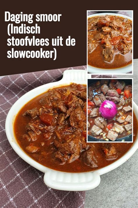 Daging Smoor Indisch Stoofvlees Uit De Slowcooker Recept