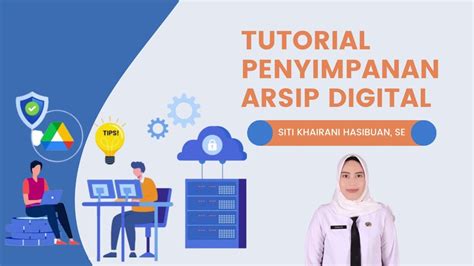 VIDEO TUTORIAL PENGARSIPAN SECARA DIGITAL DOKUMEN ASET TANAH DAN