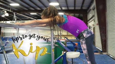 Gymnastics How To Get Your Kip Sariah Sgg Youtube