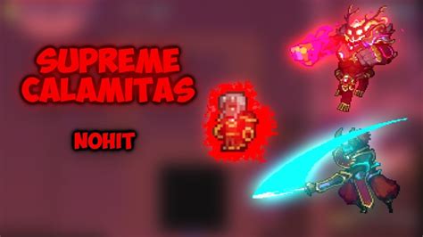 Terraria Calamity Mod Supreme Calamitas Revengeance Nohit 2024