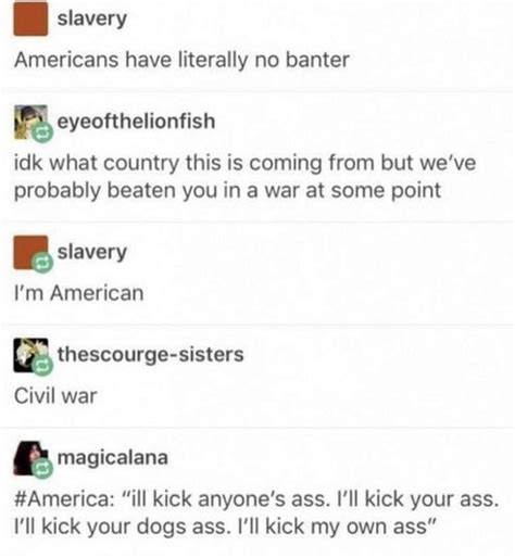 Ill Kick Everyones Ass R Tumblr