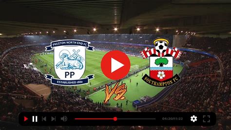 Today Preston North End Vs Southampton Live Online 25 Octob Novice