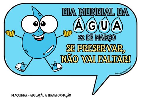 Blog Educação e Transformação: 👍Plaquinhas Dia da Água