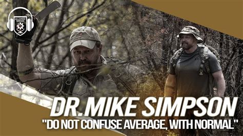 Ranger Doctor And Author Ep 022 W Dr Mike Simpson YouTube