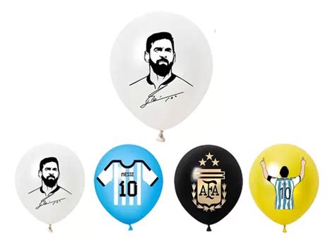 Kit De Globos Messi Futbol Argentina Fiesta Cumplea O P Meses Sin