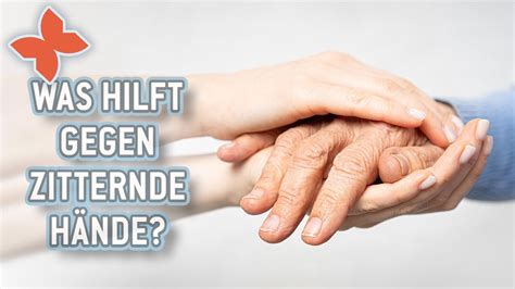 Zitternde Hände Ursachen Diagnose Behandlung YouTube