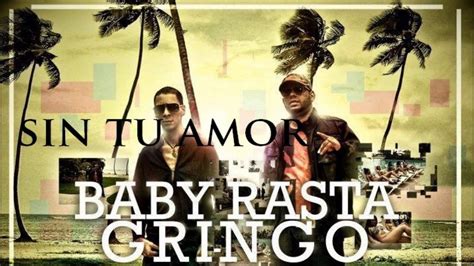 Baby Rasta Y Big Boy Sin Tu Amor Reggaeton Clasico 2014 Dale Me Gusta