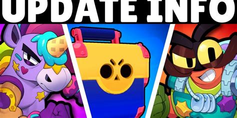 Mega Boxes Are Back In Brawl Stars Plus New Brawlers